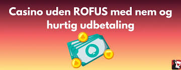 Top Casinoer uden ROFUS Find de Bedste Spiloplevelser